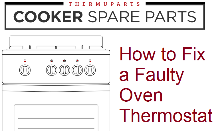 vacht Mathis Expertise Faulty Oven Thermostat? Here's how to fix it!